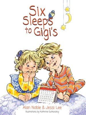 cover image of Six Sleeps to Gigi's